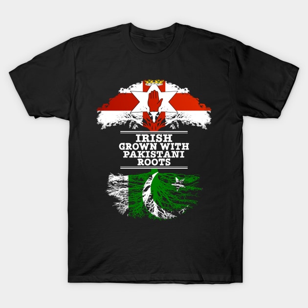 Northern Irish Grown With Pakistani Roots - Gift for Pakistani With Roots From Pakistan T-Shirt by Country Flags